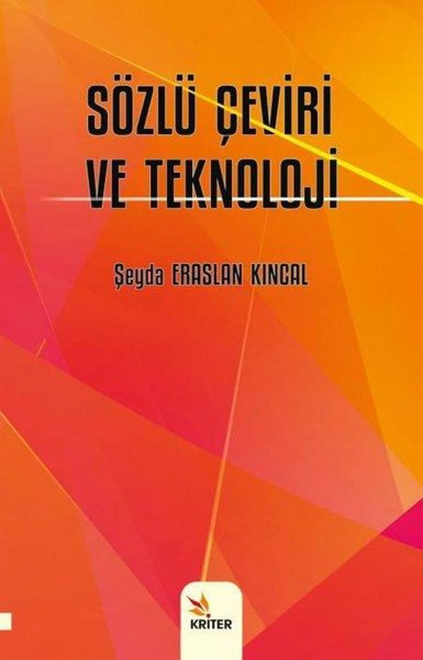 Sözlü Çeviri ve Teknoloji - Kriter - Image 1