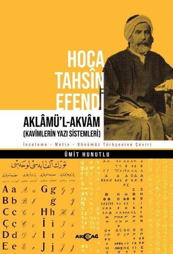 Hoca Tahsin Efendi: Aklamü'l-Akvam - Akçağ Yayınları - Image 1