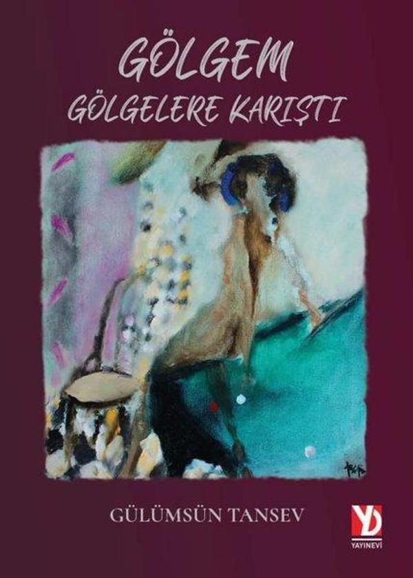 Gölgem Gölgelere Karıştı - Yazardan Direkt - Image 1