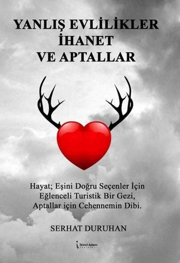 Yanlış Evlilikler İhanet ve Aptallar - İkinci Adam Yayınları - Image 1