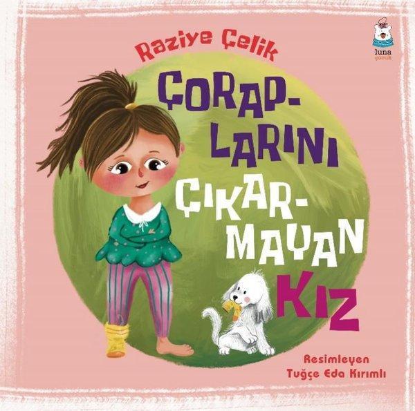 Çoraplarını Çıkarmayan Kız - Luna Yayınları - Image 1