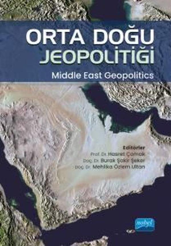 Orta Doğu Jeopolitiği - Middle East Geopolitics - Nobel Akademik Yayıncılık - Image 1