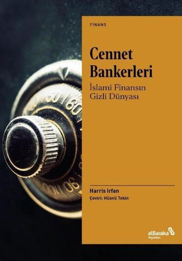 Cennet Bankerleri: İslami Finansın Gizli Dünyası - alBaraka Yayınları - Image 1