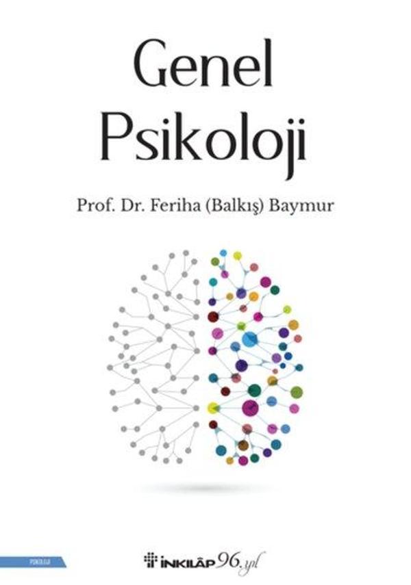 İnkılap Kitabevi Yayınevi Genel Psikoloji - İnkılap Kitabevi Yayınevi - Image 1