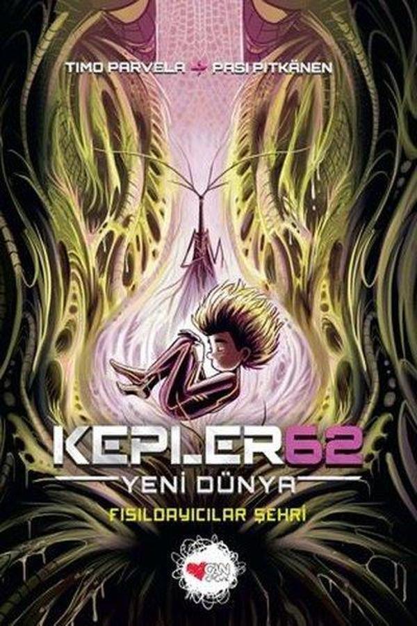 Kepler62: Yeni Dünya - Fısıldayıcılar Şehri - Can Çocuk Yayınları - Image 1