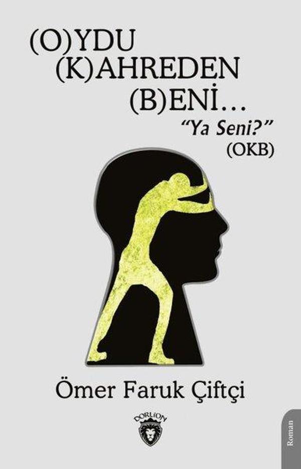 Oydu Kahreden Beni - Dorlion Yayınevi - Image 1