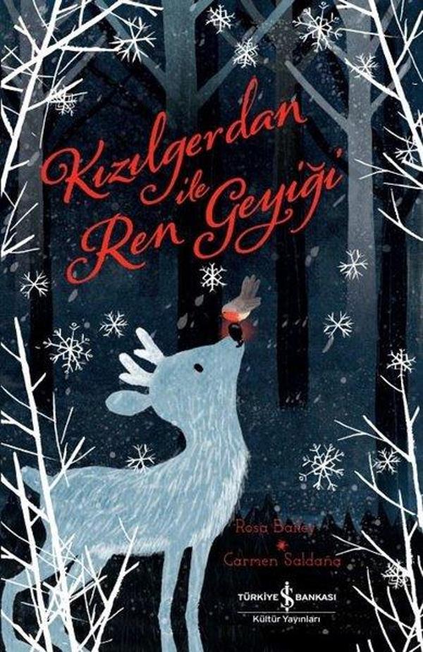 Kızılgerdan ile Ren Geyiği - İş Bankası Kültür Yayınları - Image 1