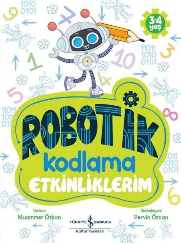 Robotik Kodlama - Etkinliklerim 3 - 4 Yaş - İş Bankası Kültür Yayınları - Image 1