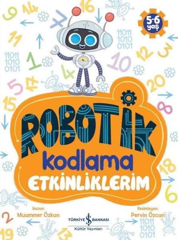 Robotik Kodlama - Etkinliklerim 5 - 6 Yaş - İş Bankası Kültür Yayınları - Image 1