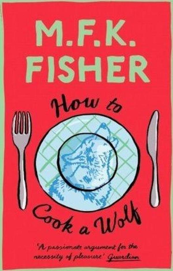 How to Cook a Wolf - Daunt Books - Image 1