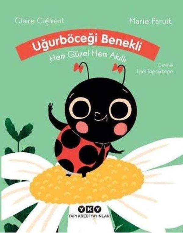 Uğurböceği Benekli Hem Güzel Hem Akıllı - Yapı Kredi Yayınları - Image 1