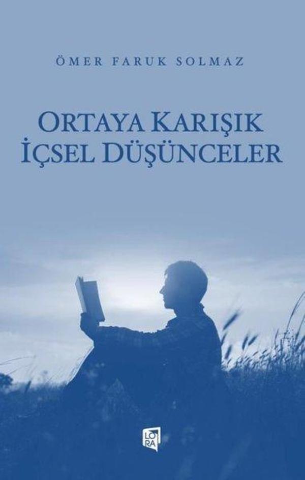 Ortaya Karışık İçsel Düşünceler - Lora Yayıncılık - Image 1