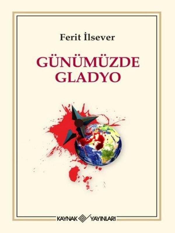 Günümüzde Gladyo - Kaynak Yayınları - Image 1