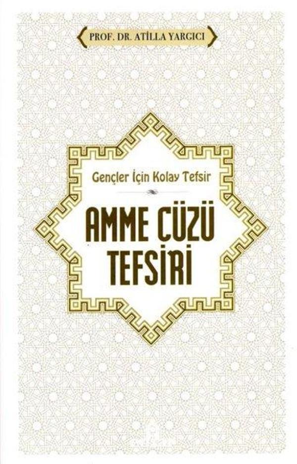 Amme Cüzü Tefsiri-Gençler İçin Kolay Tefsir - Ensar Neşriyat - Image 1