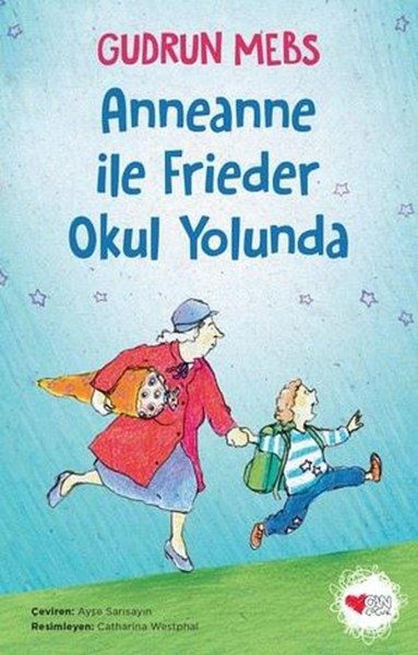 Anneanne ile Frieder Okul Yolunda - Can Çocuk Yayınları - Image 1