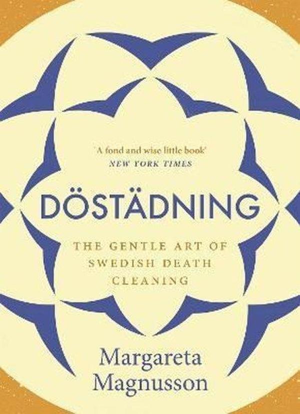 Dostadning : The Gentle Art of Swedish Death Cleaning - Canongate - Image 1