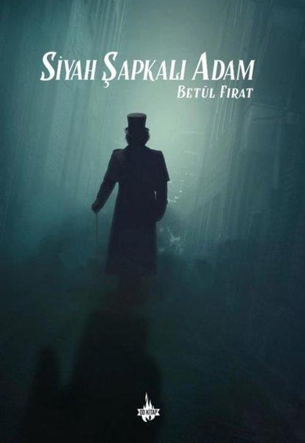 Siyah Şapkalı Adam - OD Kitap - Image 1