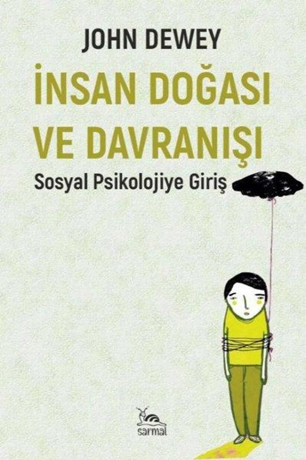 İnsan Doğası ve Davranışı Sosyal Psikolojiye Giriş - Sarmal Kitabevi - Image 1