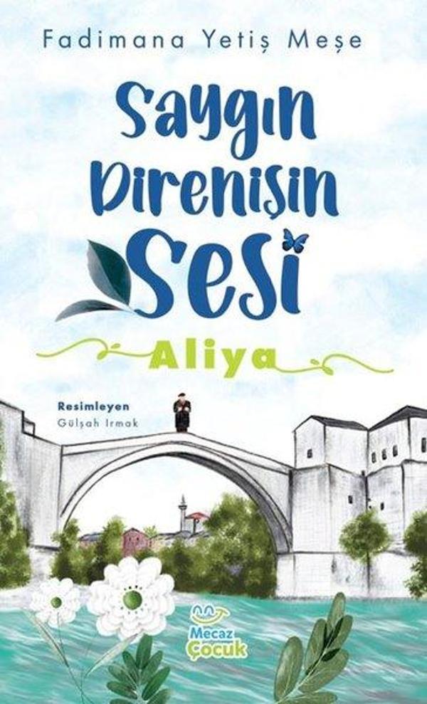 Saygın Direnişin Sesi: Aliya - Mecaz Çocuk - Image 1