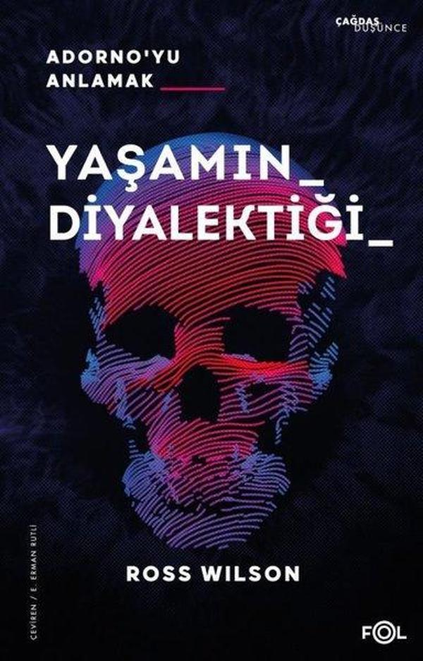 Yaşamın Diyalektiği Adorno'yu Anlamak - Fol Kitap - Image 1