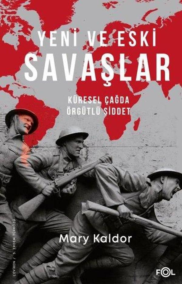 Yeni ve Eski Savaşlar - Küresel Çağda Örgütlü Şiddet - Fol Kitap - Image 1