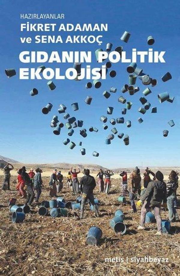 Gıdanın Politik Ekolojisi - Metis Yayınları - Image 1
