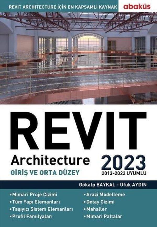 Revit Architecture - Giriş ve Orta Düzey 2023 - Abaküs Kitap - Image 1