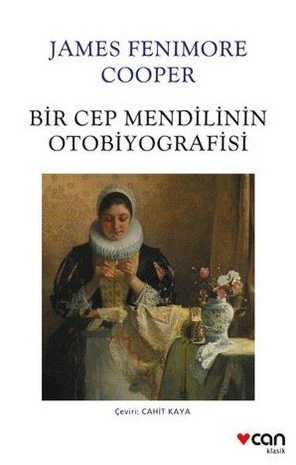 Bir Cep Mendilinin Otobiyografisi - Can Yayınları - Image 1