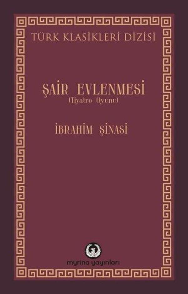 Şair Evlenmesi - Tiyatro Oyunu - Myrina Yayınları - Image 1