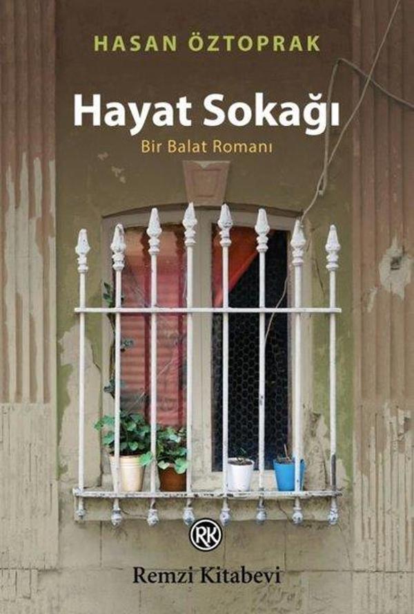 Hayat Sokağı - Bir Balat Romanı - Remzi Kitabevi - Image 1