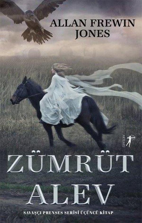 Zümrüt Alev - Savaşçı Prenses Serisi Üçüncü Kitap - Artemis Yayınları - Image 1