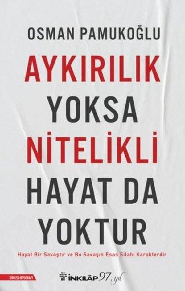 Aykırılık Yoksa Nitelikli Hayat da Yoktur - İnkılap Kitabevi Yayınevi - Image 1