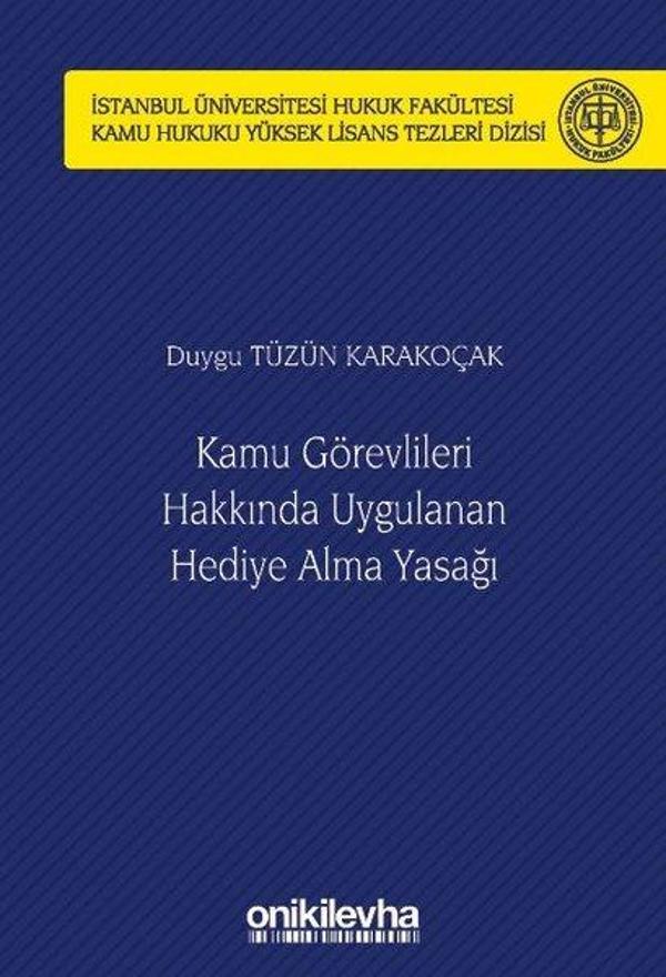 Kamu Görevlileri Hakkında Uygulanan Hediye Alma Yasağı - On İki Levha Yayıncılık - Image 1