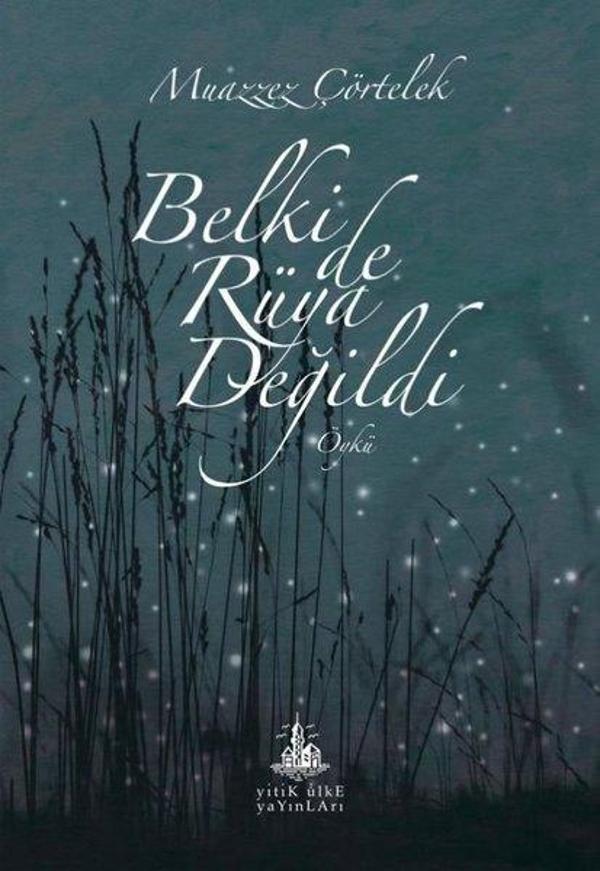 Belki de Rüya Değildi - Yitik Ülke Yayınları - Image 1