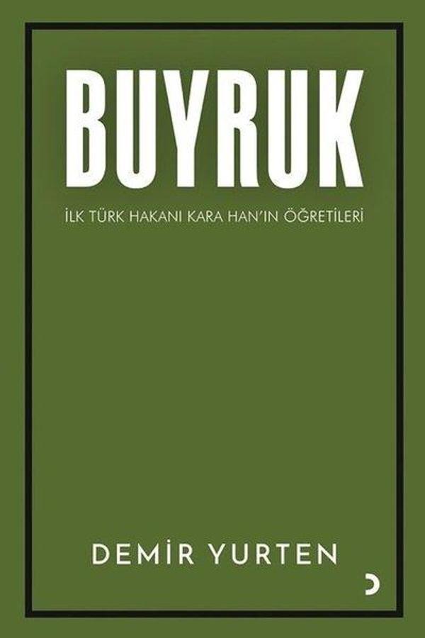 Buyruk - İlk Türk Hakanı Kara Han'ın Öğütleri - Cinius Yayınevi - Image 1