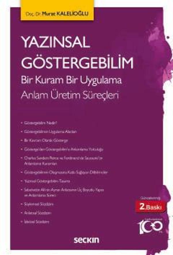 Yazınsal Göstergebilim Bir Kuram Bir Uygulama Doç. Dr. Murat Kalelioğlu 2. Baskı, Eylül 2024 - Seçkin Yayıncılık - Image 1