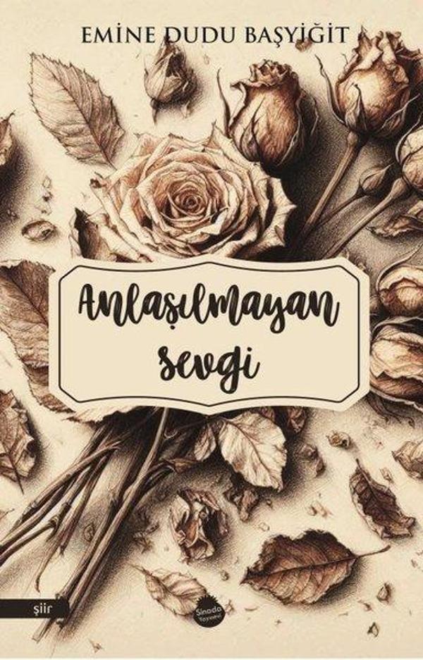 Sinada Yayınevi Anlaşılmayan Sevgi - Sinada Yayınevi - Image 1