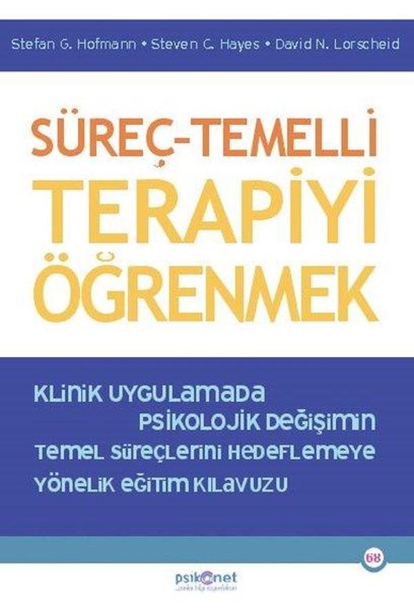 Süreç - Temelli Terapiyi Öğrenmek - Psikonet - Image 1