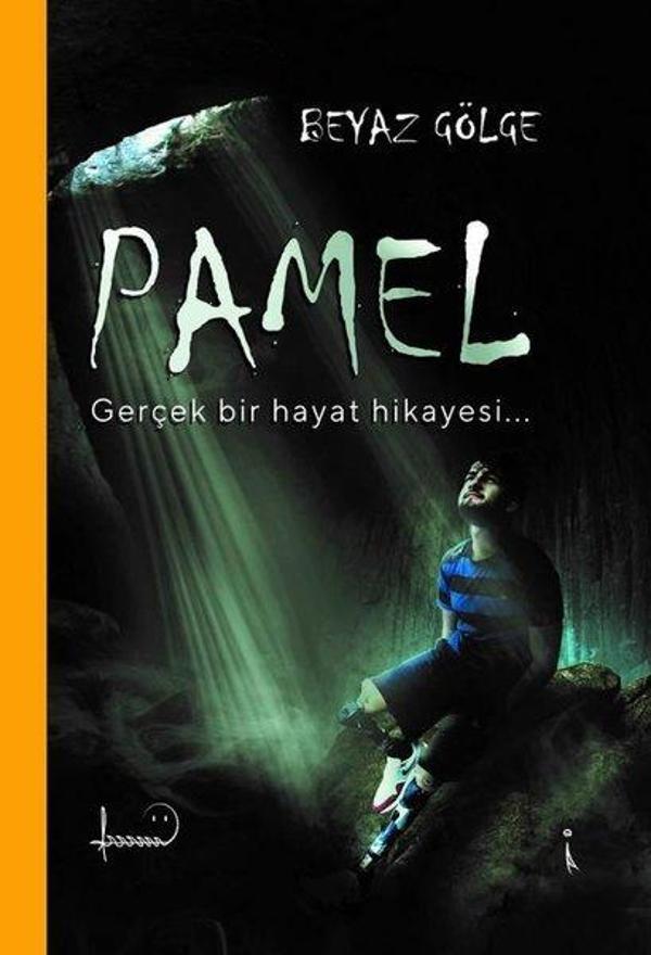 Pamel - Gerçek Bir Hayat Hikayesi - İkinci Adam Yayınları - Image 1