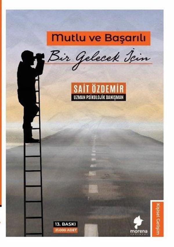 Mutlu ve Başarılı Bir Gelecek İçin - Morena Yayınevi - Image 1