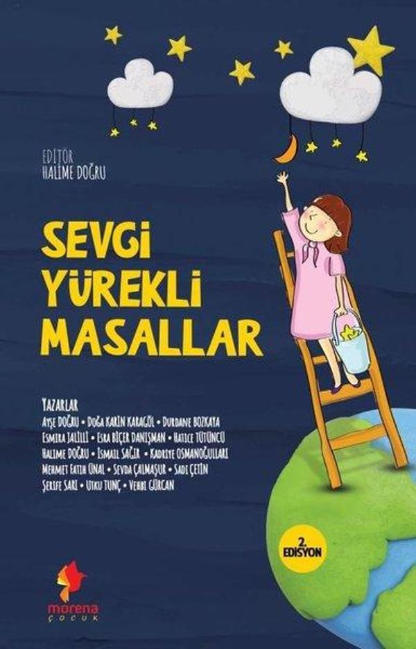 Sevgi Yürekli Masallar - 2. Edisyon - Morena Çocuk - Image 1