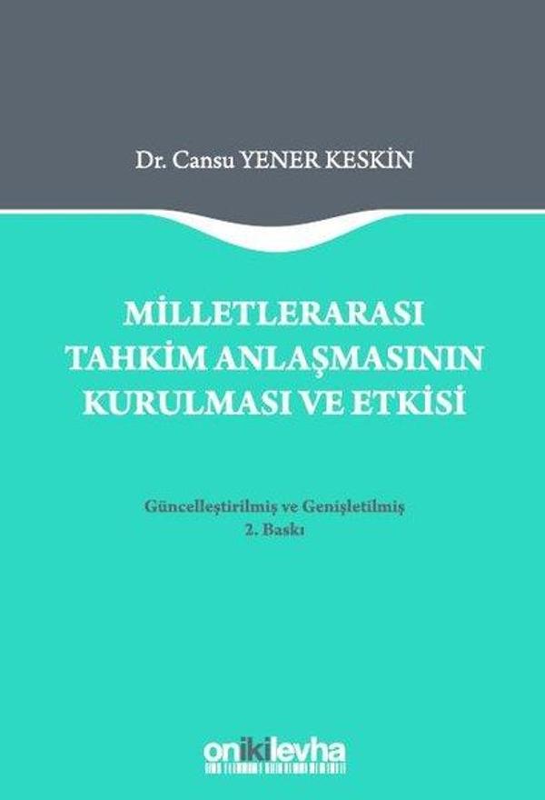Milletlerarası Tahkim Anlaşmasının Kurulması ve Etkisi - On İki Levha Yayıncılık - Image 1