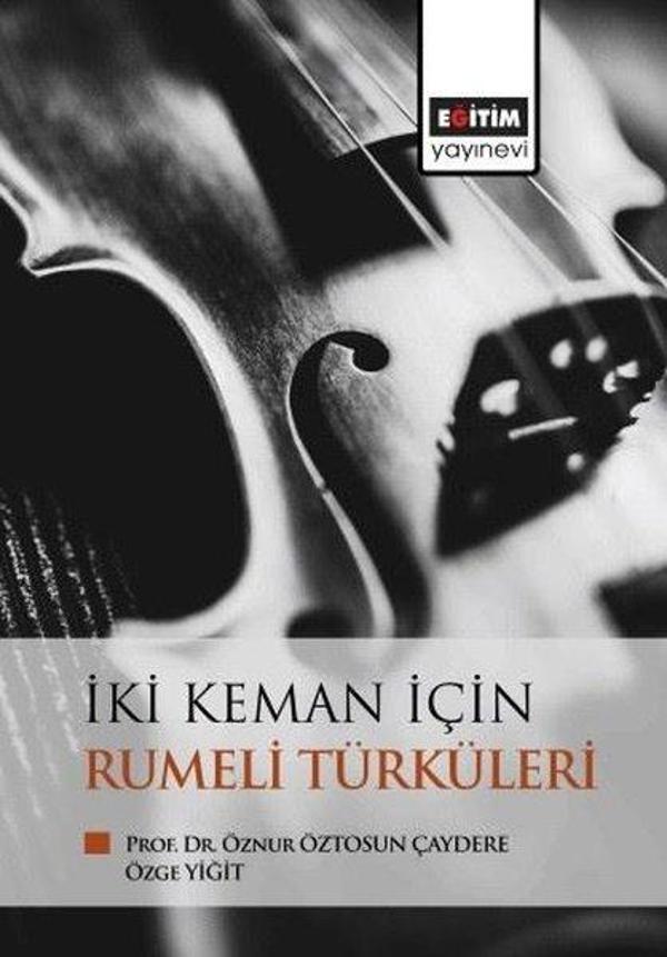 İki Keman İçin Rumeli Türküleri - Eğitim Yayınevi - Image 1