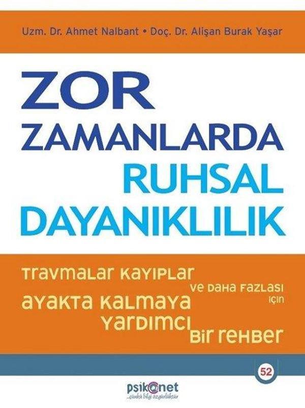 Zor Zamanlarda Ruhsal Dayanıklılık - Psikonet - Image 1