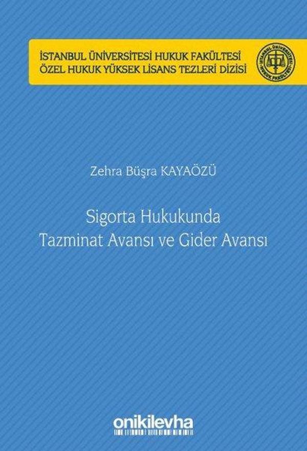 Sigorta Hukukunda Tazminat Avansı ve Gider Avansı - On İki Levha Yayıncılık - Image 1