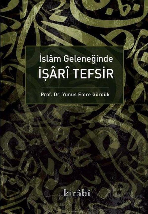 İslam Geleneğinde İşari Tefşir - Kitabi Yayınevi - Image 1