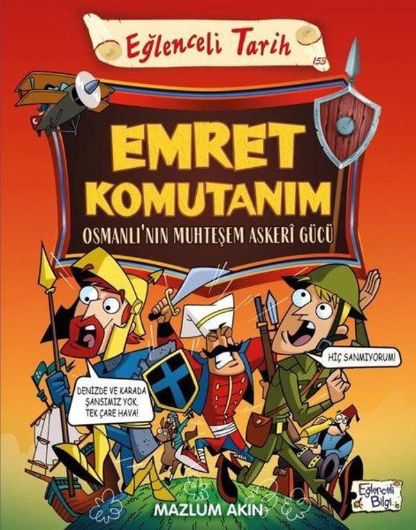 Emret Komutanım: Osmanlı'nın Muhteşem Askeri Gücü - Eğlenceli Tarih - Eğlenceli Bilgi - Image 1
