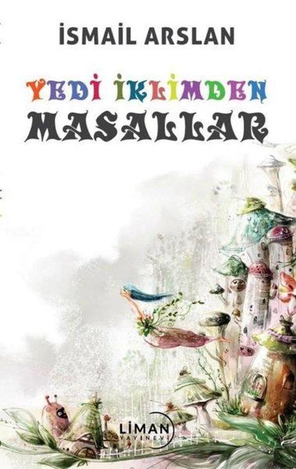 Yedi İklimden Masallar - Liman Yayınevi - Image 1