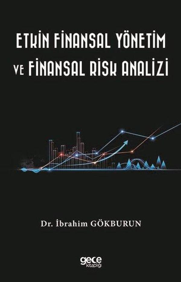 Etkin Finansal Yönetim ve Finansal Risk Analizi - Gece Kitaplığı - Image 1