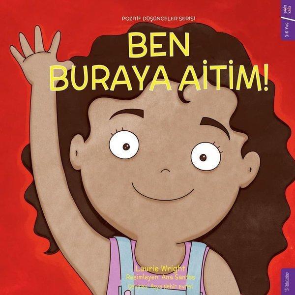 Ben Buraya Aitim! Pozitif Düşünceler Serisi - Sola Kidz - Image 1